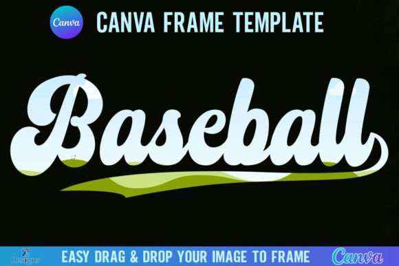 Baseball Canva Template Frame Retro: A Designer's Guide