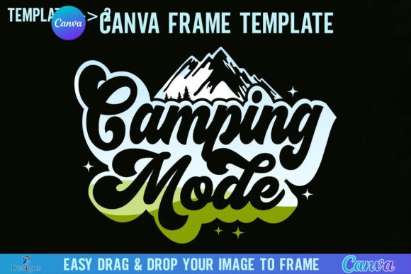 Camping Mode Canva Frame Template: Your Outdoor Design Shortcut