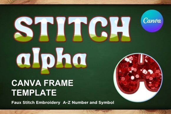 Faux Embroidery Canva Frame Letters_34: A Digital Designer's Secret