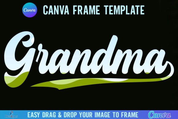 Grandma Canva Frame Template: Retro Nana for Digital Crafts